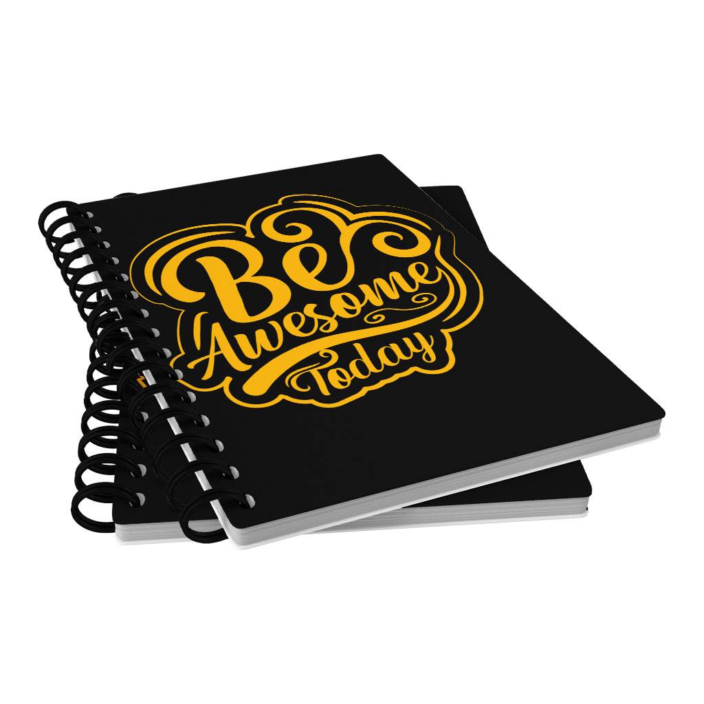 Be Awesome Today Spiral Notebook - Motivational Notebook - Cute Notebook  
