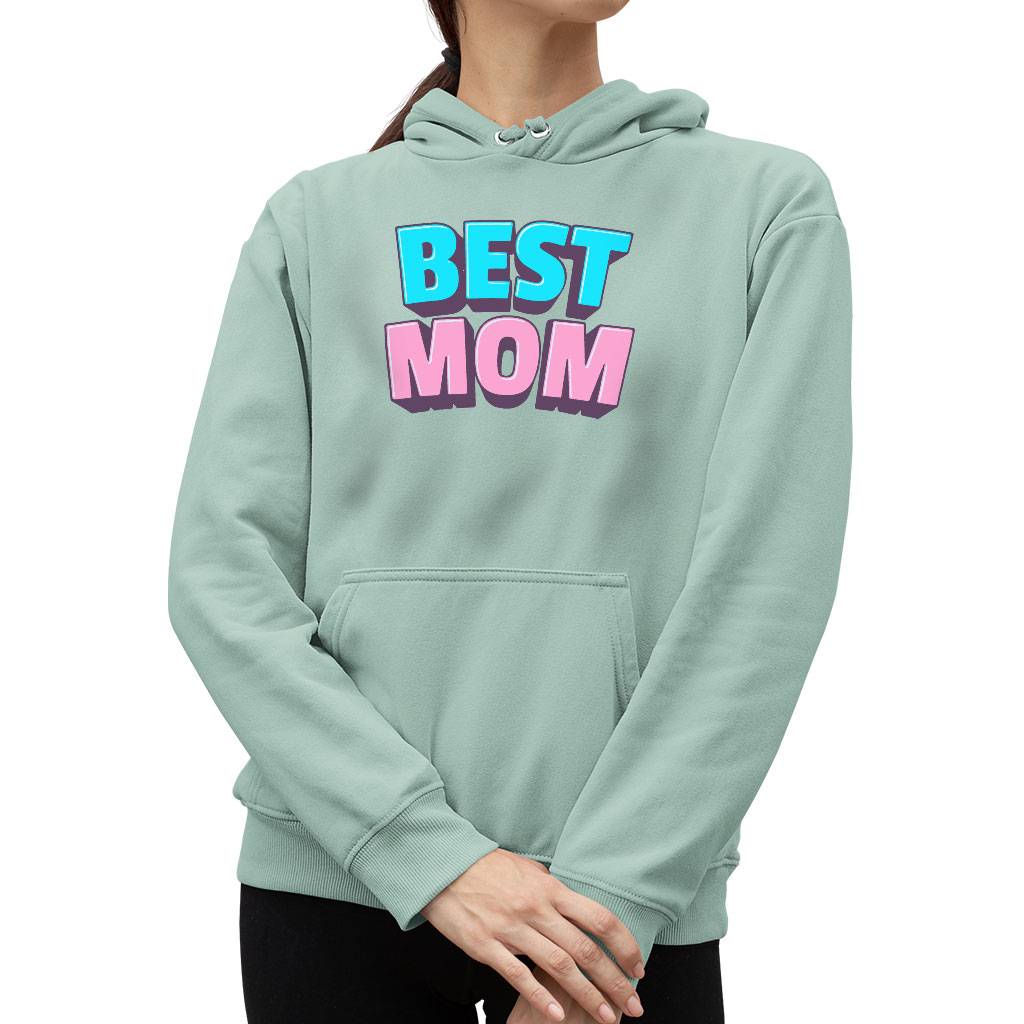 Best Mom Sponge Fleece Hoodie - Cute Hoodie - Gift Hooded Sweatshirt Color : Black|Dusty Blue|Mauve|White 