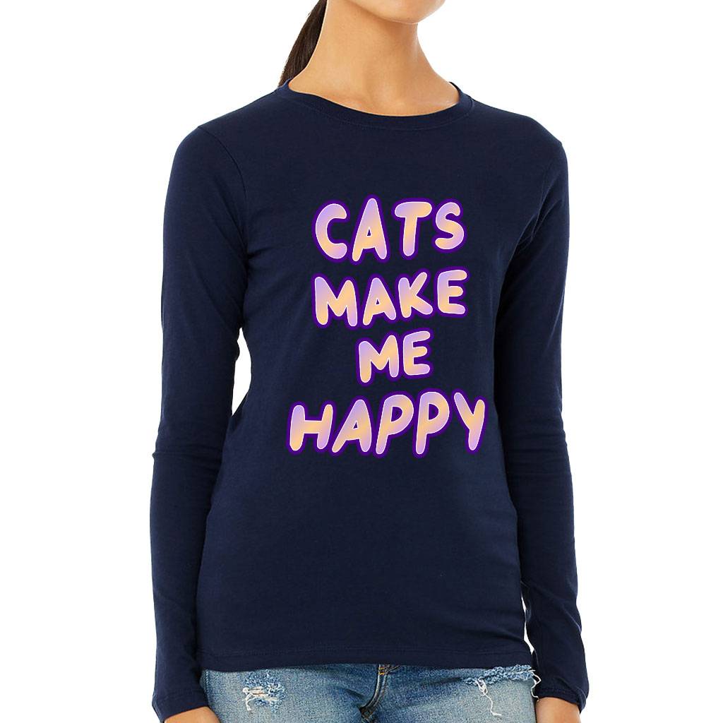 Cats Make Me Happy Women's Long Sleeve T-Shirt - Cute Long Sleeve Tee - Best Design T-Shirt Color : Athletic Heather|Black|Navy|White 
