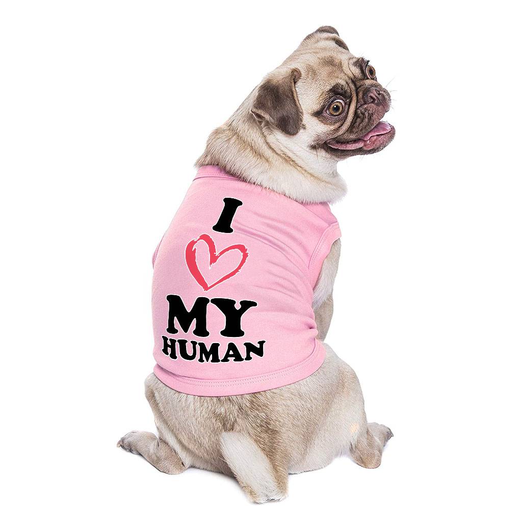 I Love My Human Dog Sleeveless Shirt - Text Design Dog Shirt - Heart Dog Clothing Color : Black|Heather|Navy|Pink 